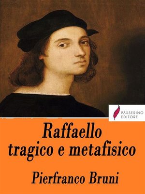 cover image of Raffaello tragico e metafisico